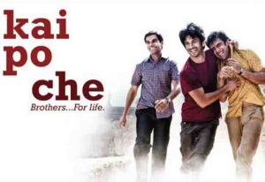 Kai Po Che Hindi Movie, काइ पो चे, उपन्यास पर आधारित बॉलीवुड फिल्में